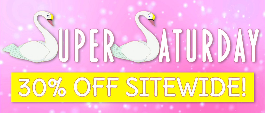 Super Saturday 30% Sitewide Sale